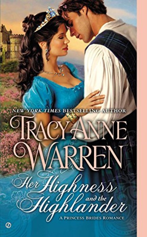 Book cover for "Her Highness and the Highlander" by Tracy Anne Warren