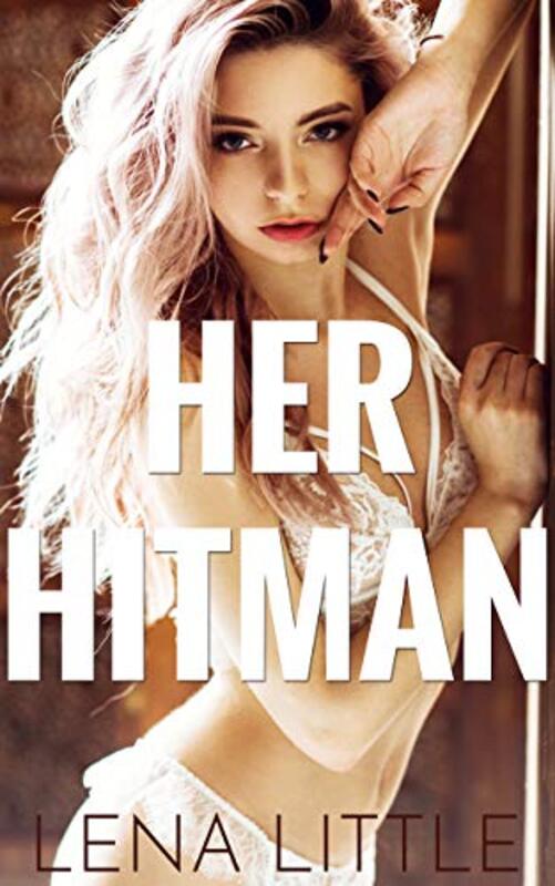 Book cover for "Her Hitman" by Lena Little