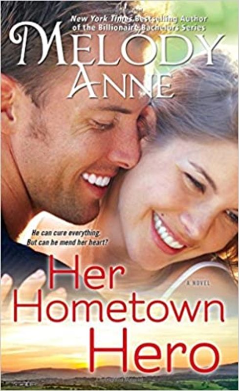Book cover for "Her Hometown Hero" by Melody Anne