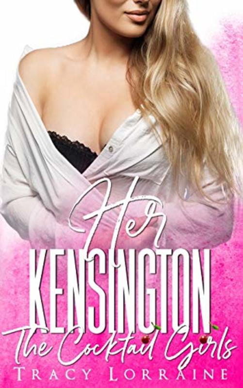 Book cover for "Her Kensington" by Tracy Lorraine