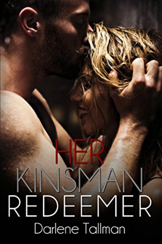 Book cover for "Her Kinsman-Redeemer" by Darlene Tallman