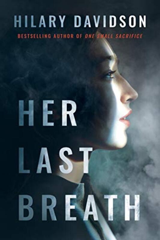 Book cover for "Her Last Breath" by Hilary Davidson