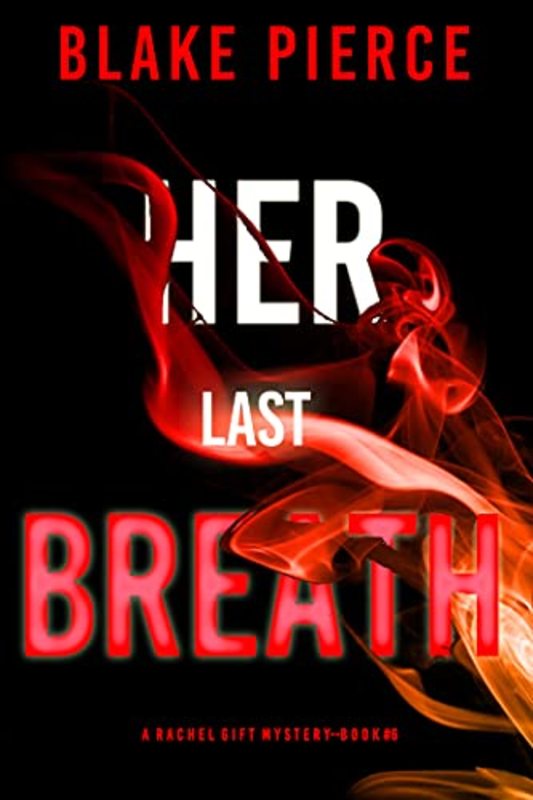 Book cover for "Her Last Breath" by Stella Gold