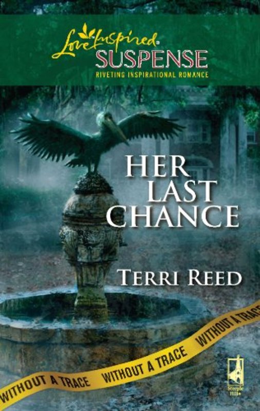Book cover for "Her Last Chance" by Terri Reed