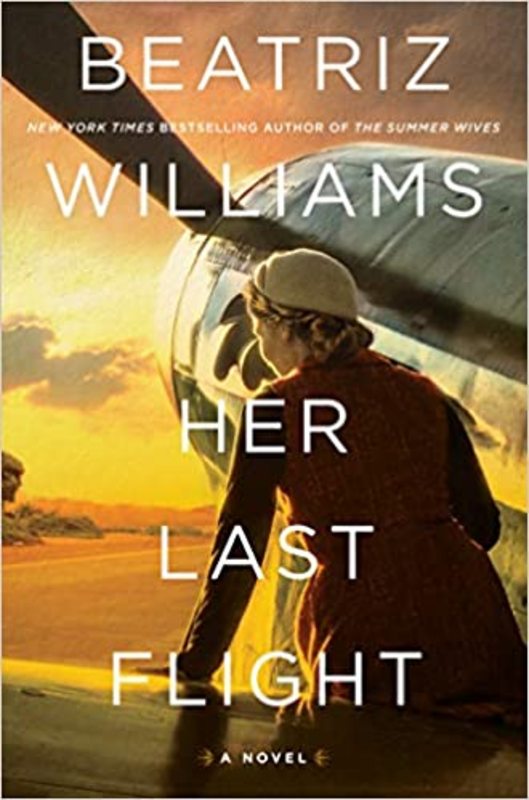 Book cover for "Her Last Flight" by Beatriz Williams