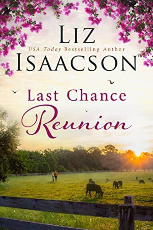 Book cover for "Her Last Second Chance" by Liz Isaacson