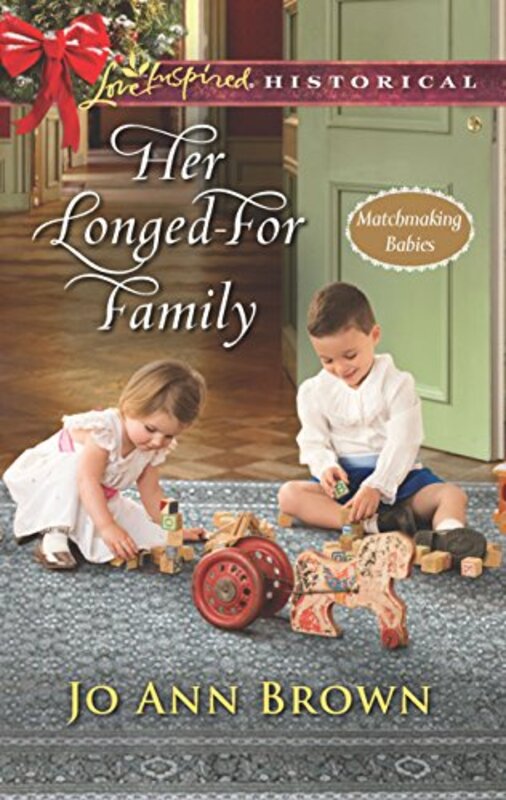 Book cover for "Her Longed-For Family" by Jo Ann Brown