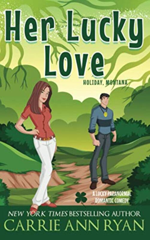 Book cover for "Her Lucky Love" by Carrie Ann Ryan