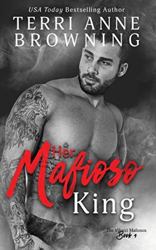 Book cover for "Her Mafioso King" by Terri Anne Browning