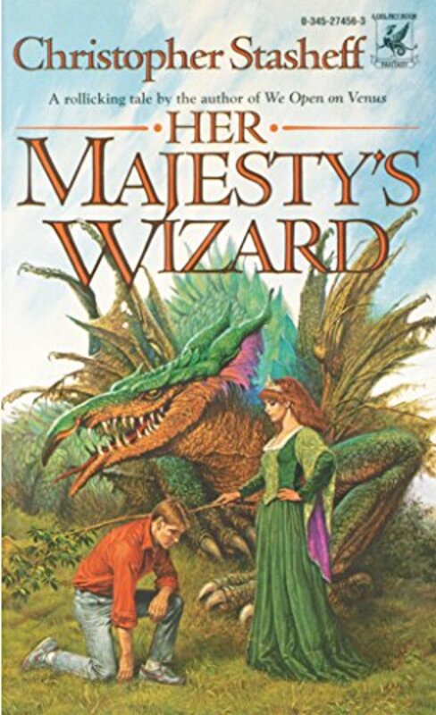 Book cover for "Her Majesty's Wizard" by Christopher Stasheff