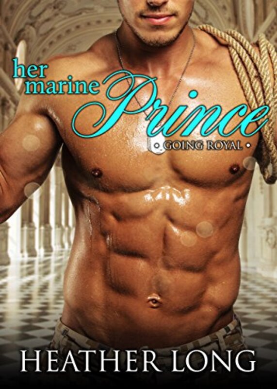 Book cover for "Her Marine Prince" by Heather Long