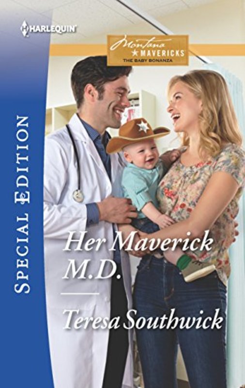 Book cover for "Her Maverick M.D." by Teresa Southwick