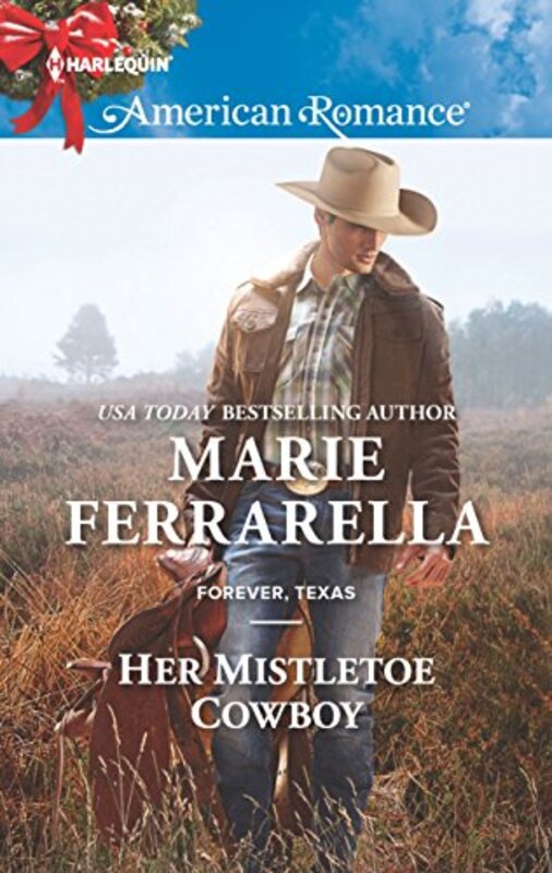 Book cover for "Her Mistletoe Cowboy" by Marie Ferrarella