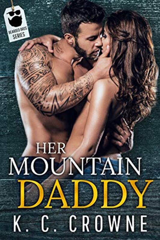 Book cover for "Her Mountain Daddy" by KC Crowne