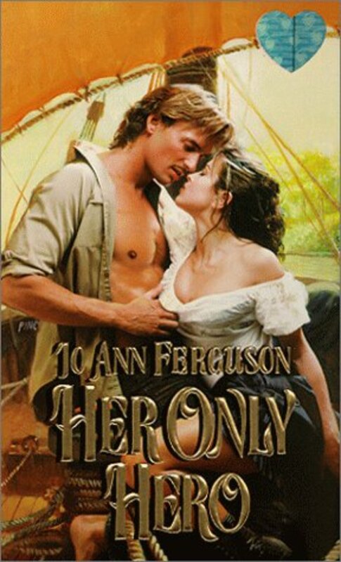 Book cover for "Her Only Hero" by Jo Ann JA Ferguson
