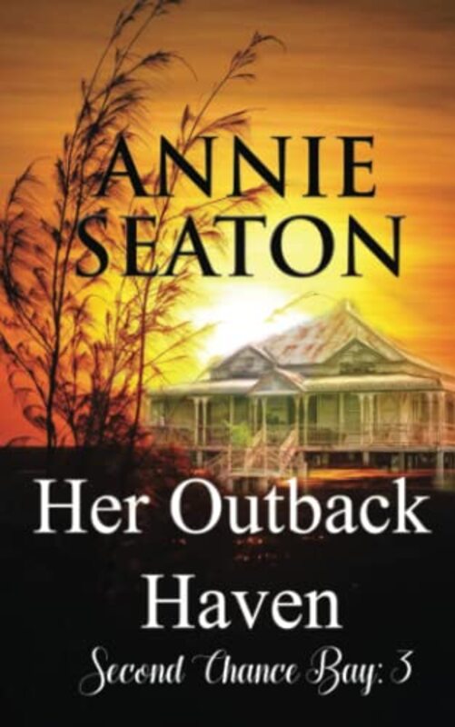 Book cover for "Her Outback Haven" by Annie Seaton