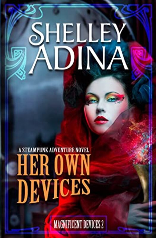 Book cover for "Her Own Devices" by Shelley Adina