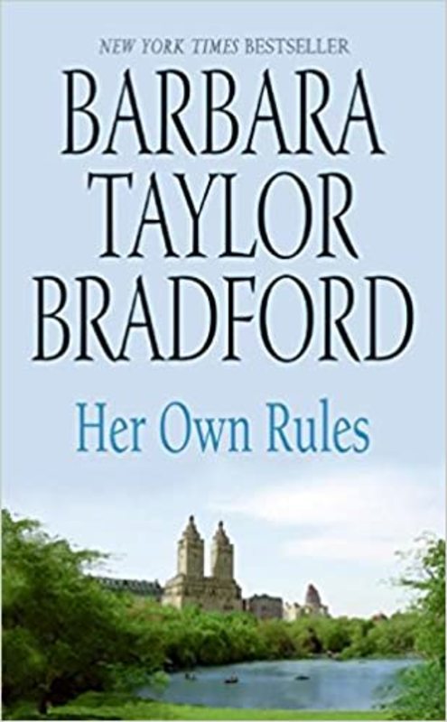 Book cover for "Her Own Rules" by Barbara Taylor Bradford