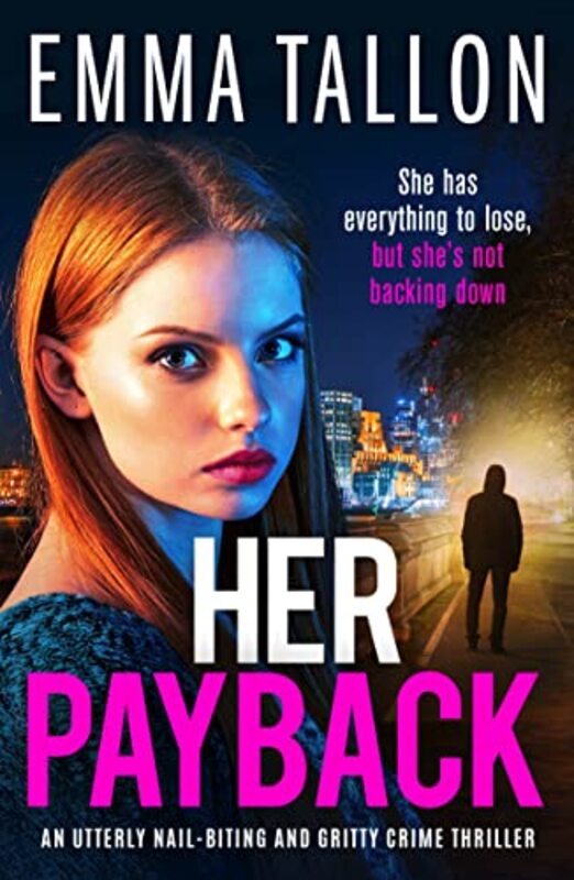 Book cover for "Her Payback" by Emma Tallon