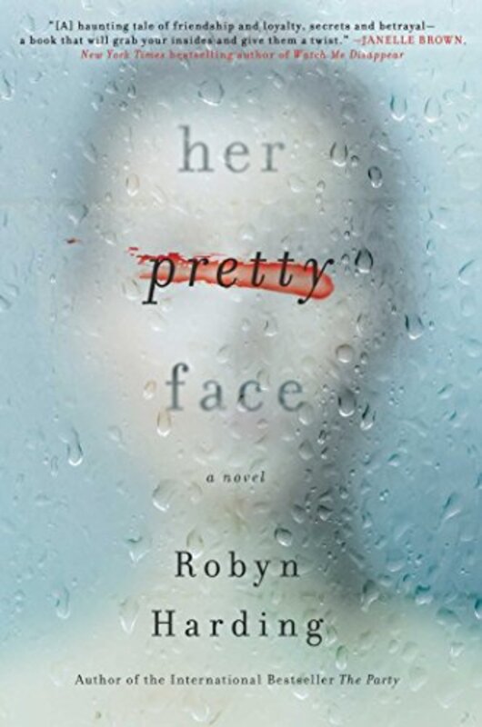 Book cover for "Her Pretty Face" by Robyn Harding