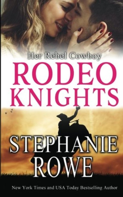Book cover for "Her Rebel Cowboy" by Stephanie Rowe