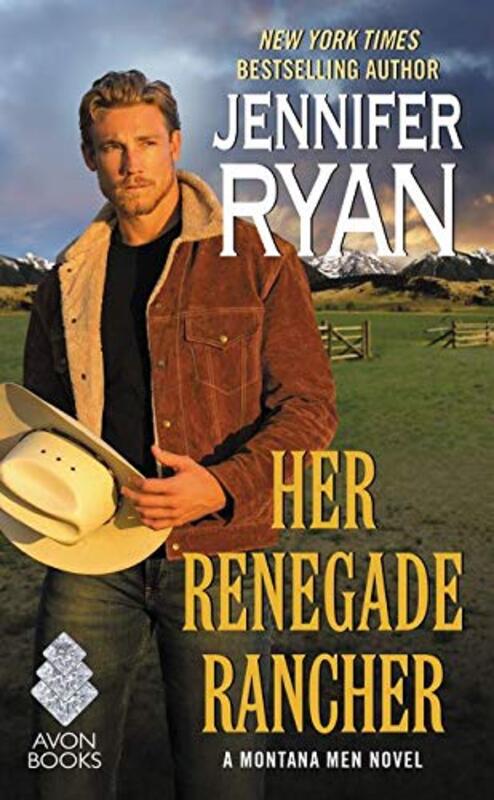 Book cover for "Her Renegade Rancher" by Jennifer Ryan