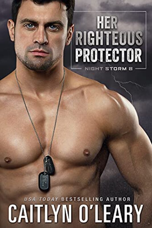 Book cover for "Her Righteous Protector" by Caitlyn O'Leary