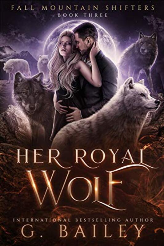 Book cover for "Her Royal Wolf" by G Bailey
