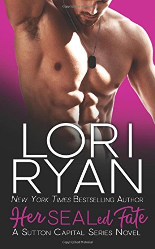 Book cover for "Her SEALed Fate" by Lori Ryan