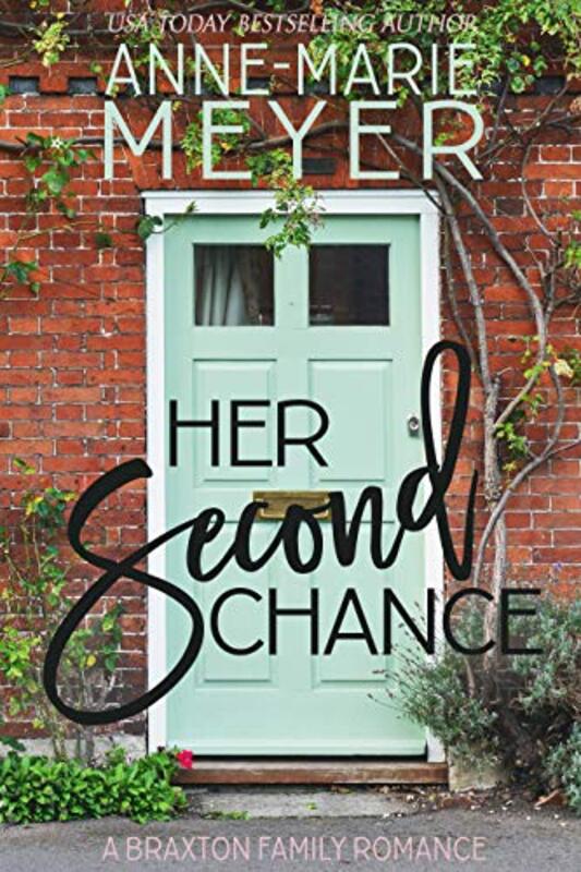 Book cover for "Her Second Chance" by Anne Marie Meyer