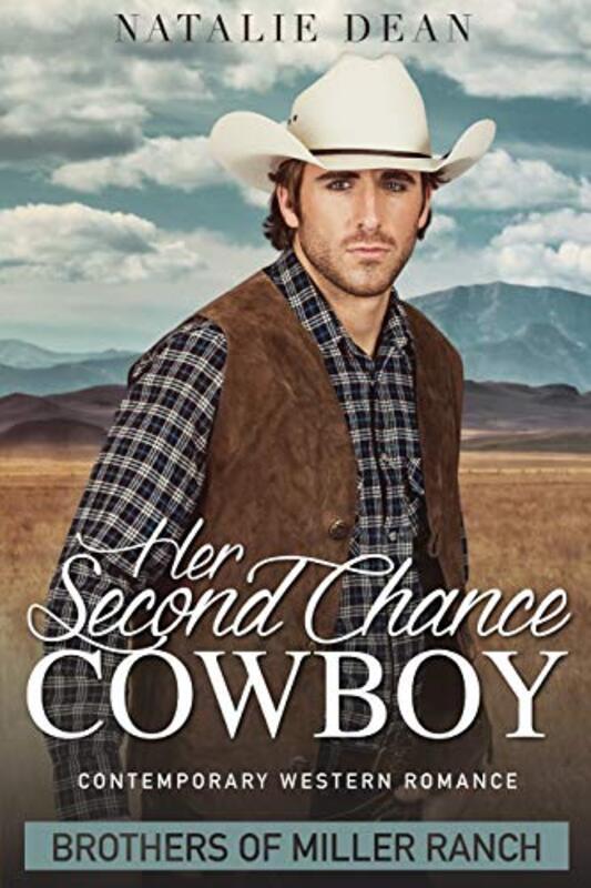 Book cover for "Her Second Chance Cowboy" by Natalie Dean