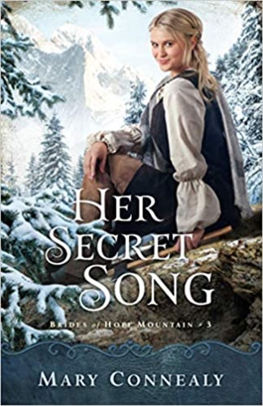 Book cover for "Her Secret Song" by Mary Connealy