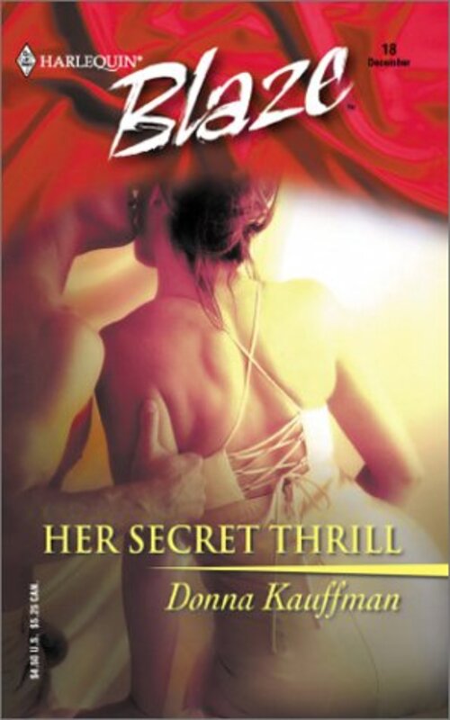Book cover for "Her Secret Thrill" by Donna Kauffman