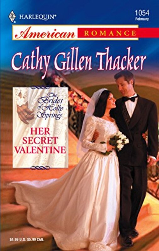 Book cover for "Her Secret Valentine" by Cathy Gillen Thacker
