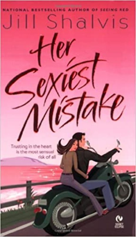 Book cover for "Her Sexiest Mistake" by Jill Shalvis