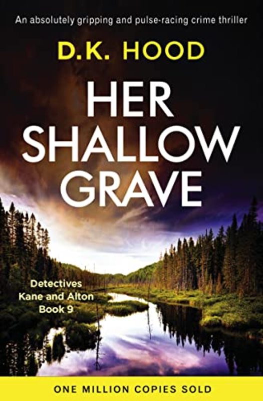 Book cover for "Her Shallow Grave" by DK Hood