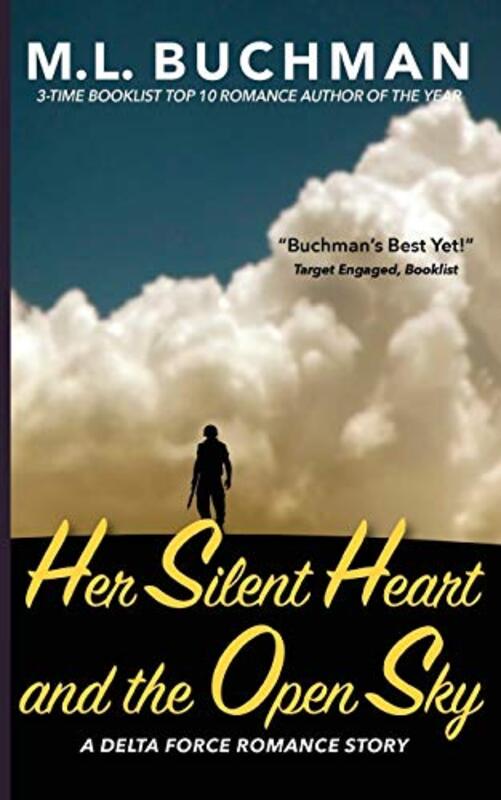 Book cover for "Her Silent Heart and the Open Sky" by ML Buchman