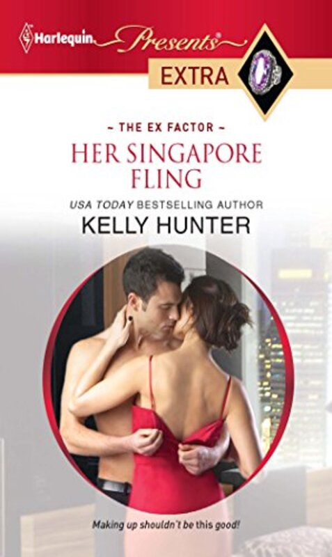 Book cover for "Her Singapore Fling" by Kelly Hunter