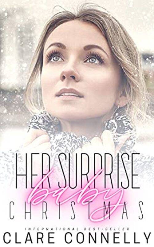 Book cover for "Her Surprise Baby Christmas" by Clare Connelly