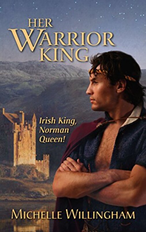 Book cover for "Her Warrior King" by Michelle Willingham