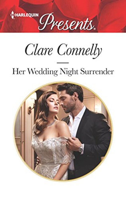 Book cover for "Her Wedding Night Surrender" by Clare Connelly