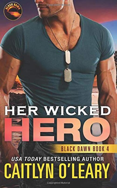 Book cover for "Her Wicked Hero" by Caitlyn O'Leary
