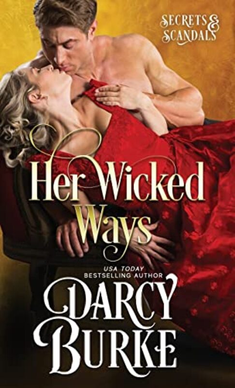 Book cover for "Her Wicked Ways" by Darcy Burke