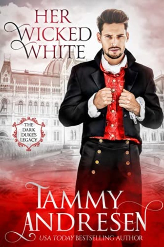 Book cover for "Her Wicked White" by Tammy Andresen