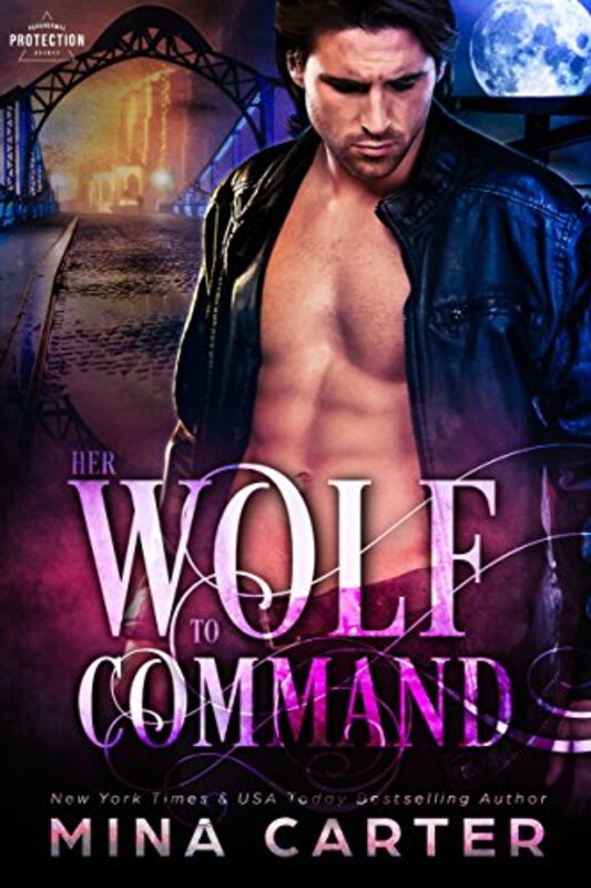 Book cover for "Her Wolf to Command" by Mina Carter