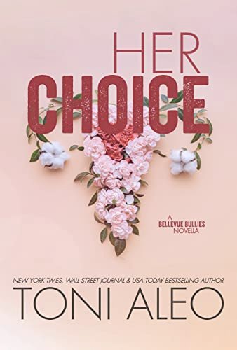 Book cover for "Her Choice" by Toni Aleo