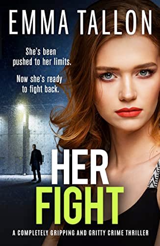 Book cover for "Her Fight" by Emma Tallon