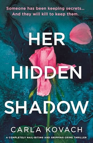 Book cover for "Her Hidden Shadow" by Carla Kovach
