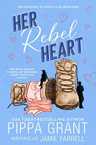 Book cover for "Her Rebel Heart" by Pippa Grant