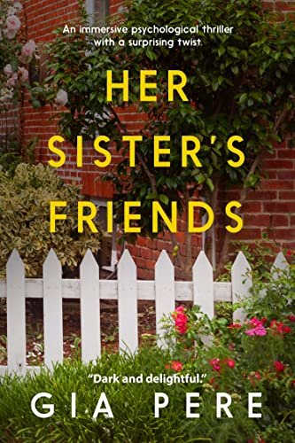 Book cover for "Her Sister's Friends" by Angela Pepper